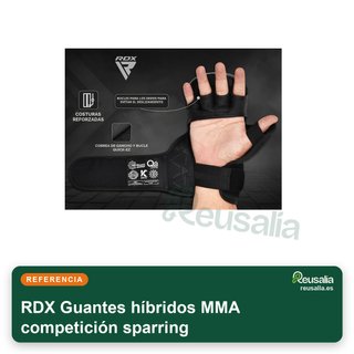 RDX Guantes híbridos MMA competición sparring