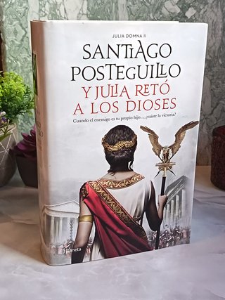 Y Julia Retó a Los Dioses - 1ª ed   S. Posteguillo