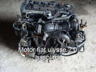 Motor fiat ulysse 2.0 gasolina