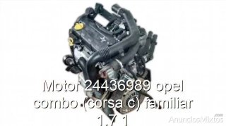 Motor 24436989 opel combo (corsa c) familiar 1.7 1