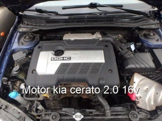 Motor kia cerato 2.0 16v