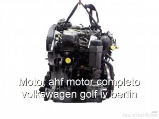 Motor ahf motor completo volkswagen golf iv berlin