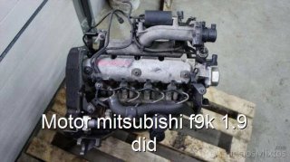 Motor mitsubishi f9k 1.9 did