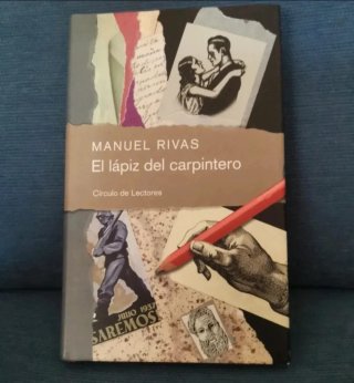 El lápiz del carpintero. Manuel Rivas