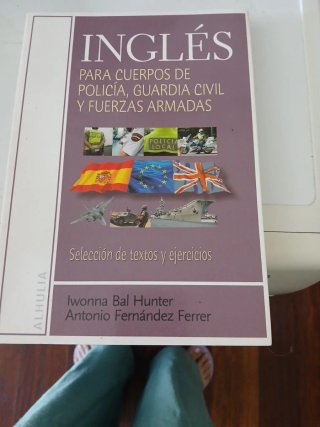 Inglés Para Cuerpos de Policía, Guardia Civil Y...