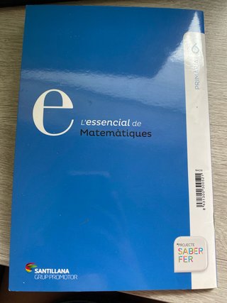 L’essencial de matemàtiques. Primària 6.