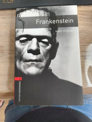 Oxford Bookworms Library: Stage 3: Frankenstein