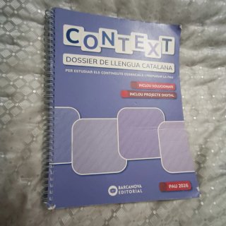 Context. Dossier de Llengua catalana. Batxiller...
