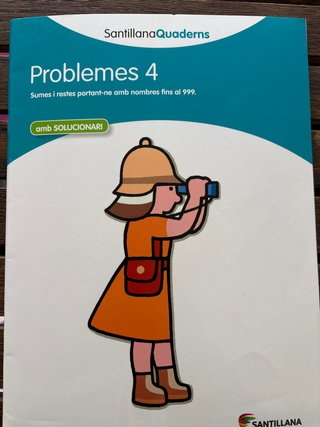 PROBLEMES 4 AMB SOLUCIONARI SANTILLANA QUADERNS