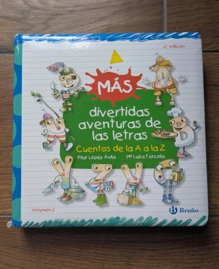 Más divertidas aventuras de las letras. Cuentos...