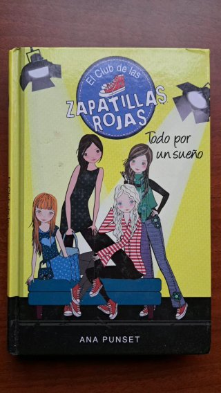 El Club de las Zapatillas Rojas 3. Todo por un ...