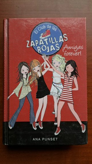 El club de las zapatillas rojas 2. ¡Amigas fore...