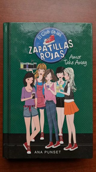 El Club de las Zapatillas Rojas 9. Amor take away