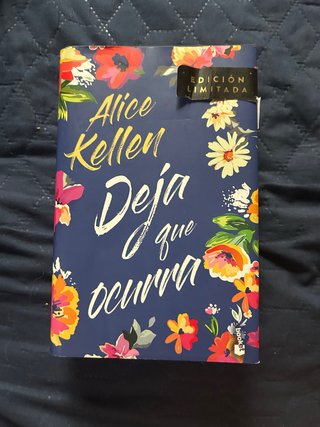 Deja que ocurra (Alice Kellen)