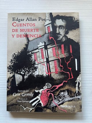 Edgar Allan Poe – Cuentos de muerte y demencia