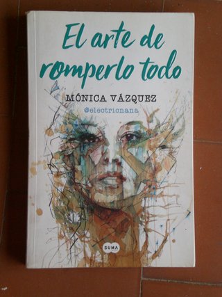libro El arte de romperlo todo