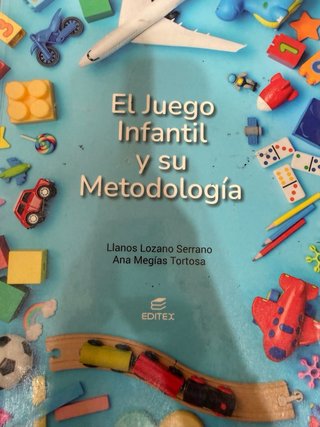 El juego infantil y su metodología