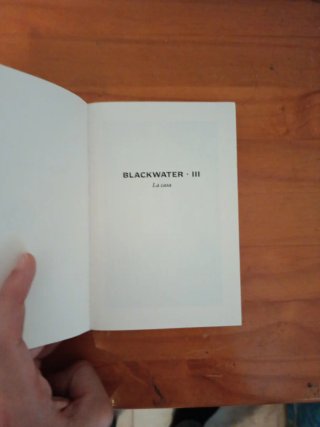 BLACKWATER III. La casa