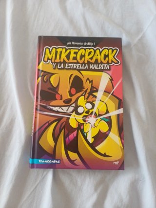 Las Perrerías de Mike 1. Mikecrack y la Estrell...