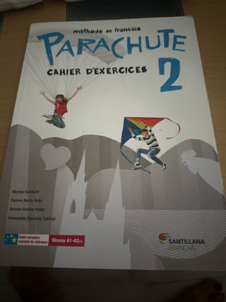 Parachute 2, méthode de français Cahier d'exerc...