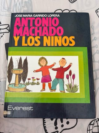 Libro ilustrado poesía y vida de Antonio Machado