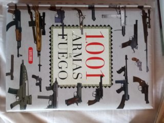 Libro 1001 armas de fuego