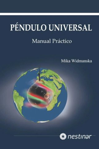 Péndulo universal: manual práctico (Radiestesia)