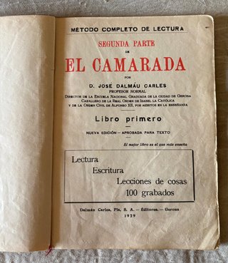 Libro antiguo El Camarada 2a Parte 1929 Dalmau Car