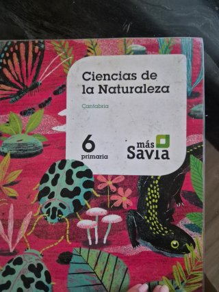 Ciencias de la naturaleza, 6 primaria más Savia