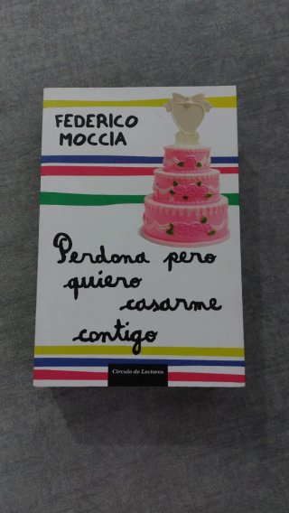 Perdona pero quiero casarme contigo