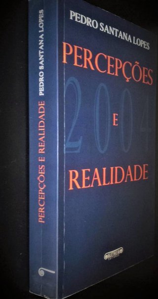 Percepções e Realidade de Pedro Santana Lopes