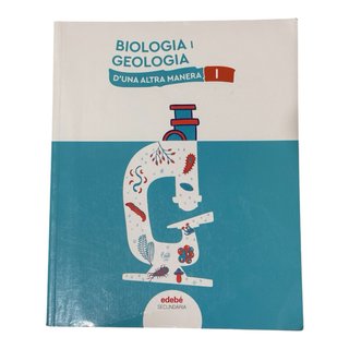 Biologia i Geologia I, ESO, Secundària, D'una a...