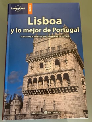 Lisboa de cerca lo mejor, la vida local, guía p...