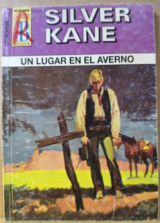 15 Novelas SILVER KANE, Oeste de bolsillo. Pack 46