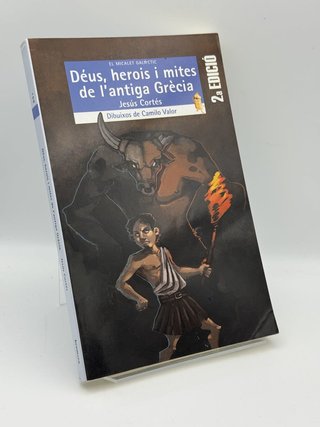 Déus, herois i mites de l'antigua Grècia - Jesús Cortés