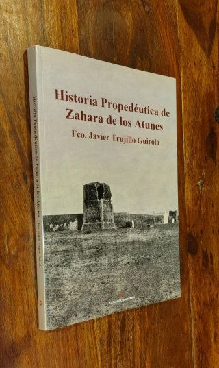 Historia propedéutica de Zahara de los Atunes.
