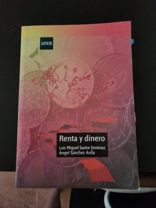 Renta y dinero. UNED