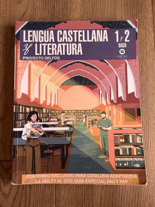 1º Y 2º BACHILLERATO DELFOS LENGUA CASTELLANA Y...