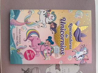 Rescatadoras de Unicornios 1 - Viaje al país de...