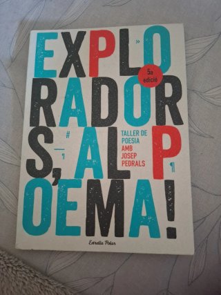 Exploradors, al poema! taller de poesia amb Jos...