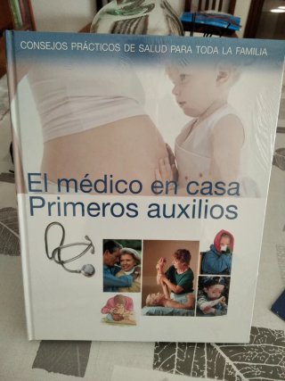 El Médico en Casa: Primeros Auxilios