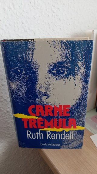 Carne Trémula Ruth Rendell Círculo Lectores