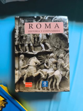 Roma historia y costumbres (Nature and Leisure ...