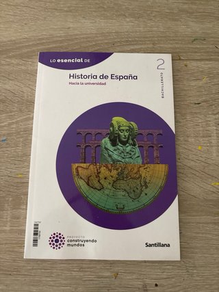 HISTORIA DE ESPAÑA 2 BTO CONSTRUYENDO MUNDOS