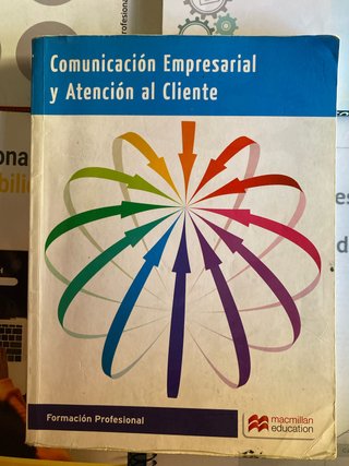 Comunicación empresarial y atención al cliente,...