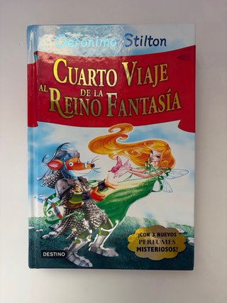 3er, 4 y 5 viaje al reino de la fantasía