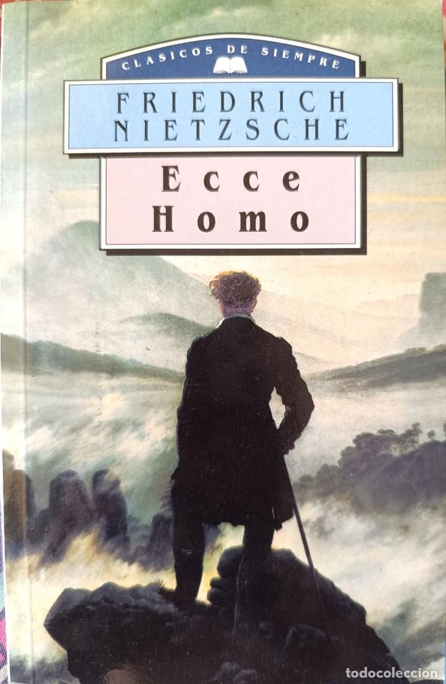 Nietzsche. Ecce Homo, Aurora, Zaratustra...