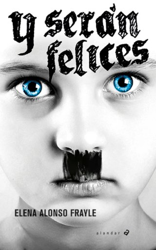 Libro Y serán felices - Edelvives