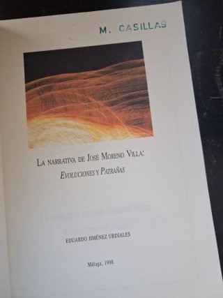 La narrativa de José Moreno Villa: Evoluciones...