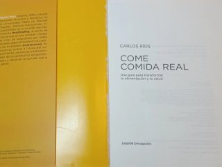Come comida real: Una guía para transformar tu ...